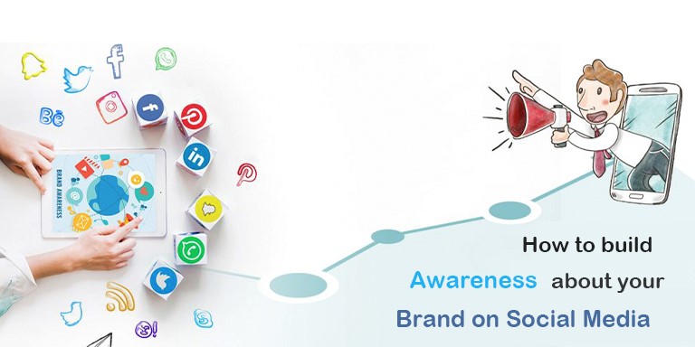 How to build awareness about your brand on social media