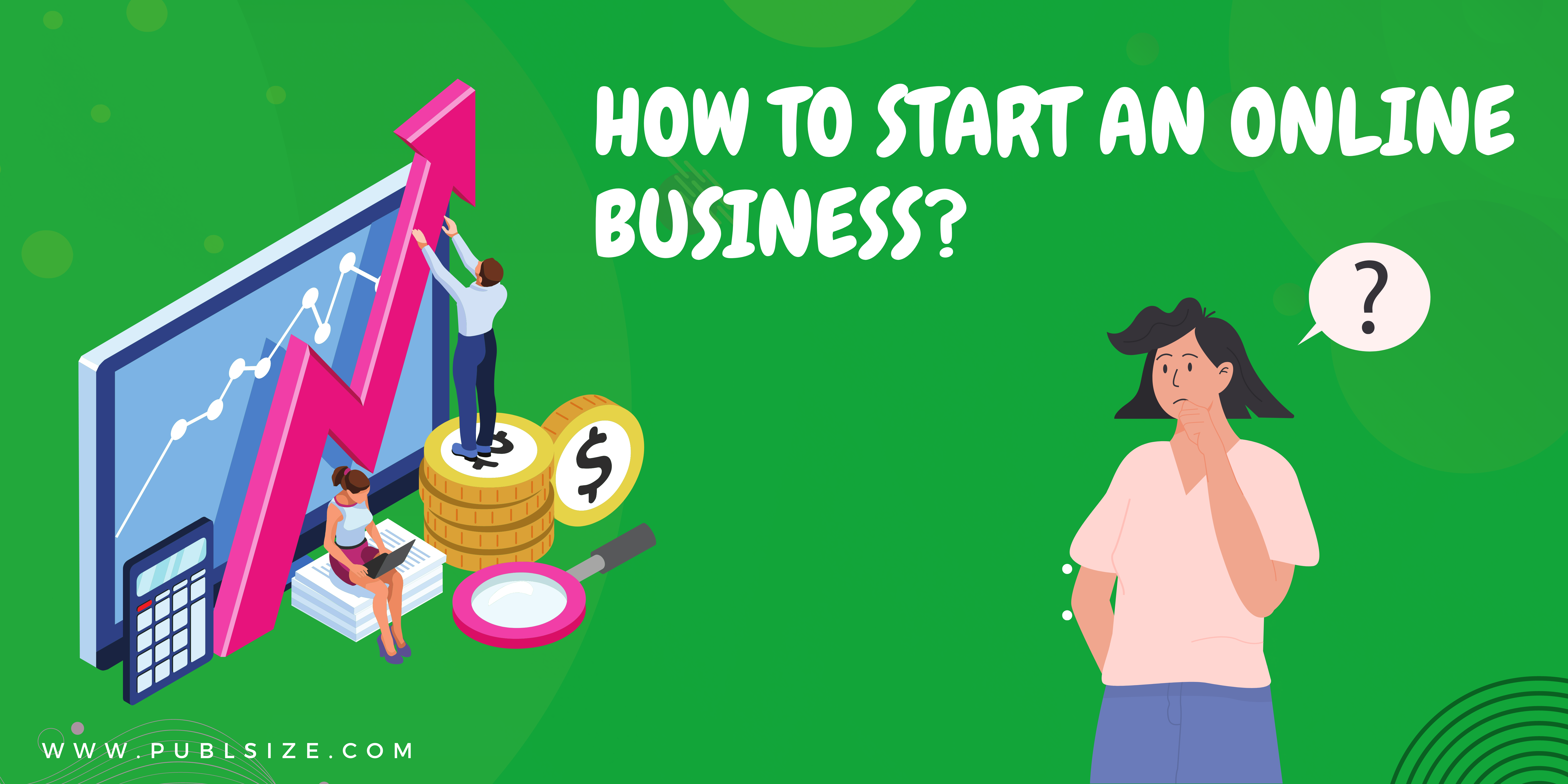 How to start an online business?